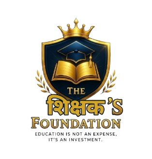 THE शिक्षक's FOUNDATION Logo